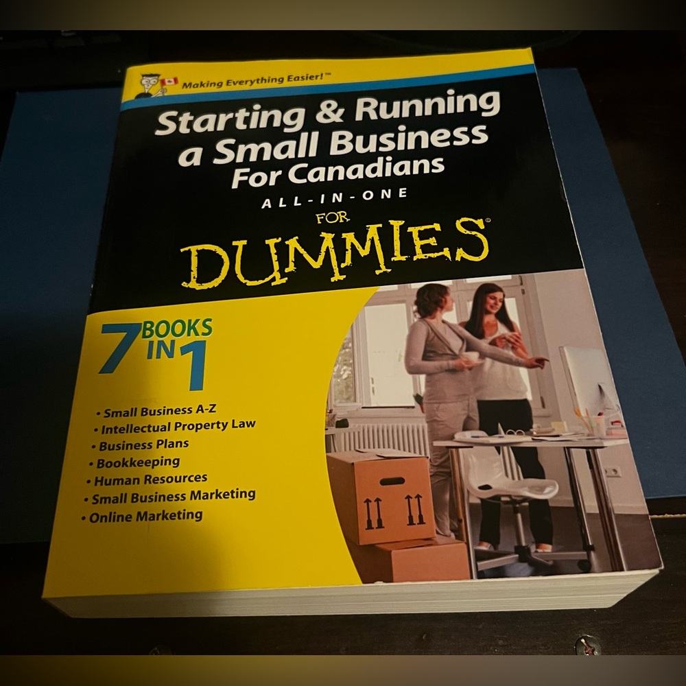 Starting & Running a Small Business For Canadians All-in-One For Dummies